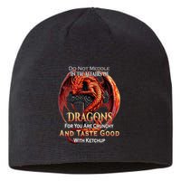 Do Not Meddle In The Affairs Of Dragons Fantasy Sustainable Beanie