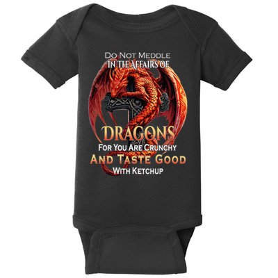 Do Not Meddle In The Affairs Of Dragons Fantasy Baby Bodysuit