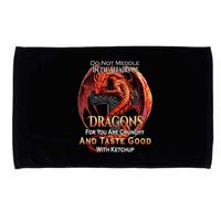 Do Not Meddle In The Affairs Of Dragons Fantasy Microfiber Hand Towel