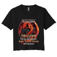 Do Not Meddle In The Affairs Of Dragons Fantasy Crop Top