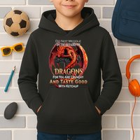 Do Not Meddle In The Affairs Of Dragons Fantasy Kids Hoodie
