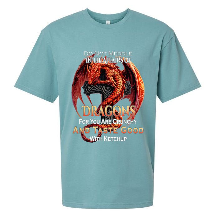 Do Not Meddle In The Affairs Of Dragons Fantasy Sueded Cloud Jersey T-Shirt