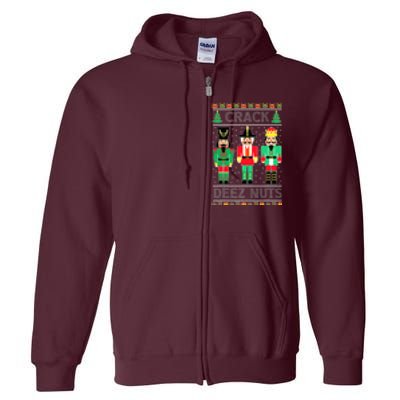 Deez Nuts Nutcracker Gifts Ugly Christmas Full Zip Hoodie