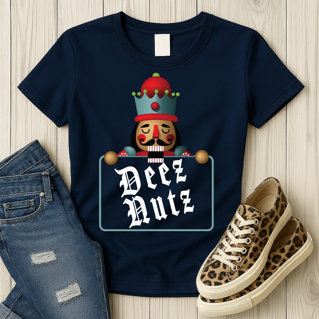 Deezs Nuts Nutcrackers Womens T-Shirt