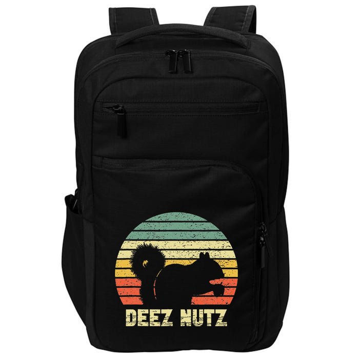 Deez Nuts Nutcracker Squirrel Deez Nutz Deezs Nut Impact Tech Backpack