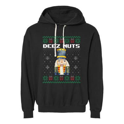 Deez Nuts Nutcracker Funny Ugly Christmas Xmas Gifts Garment-Dyed Fleece Hoodie