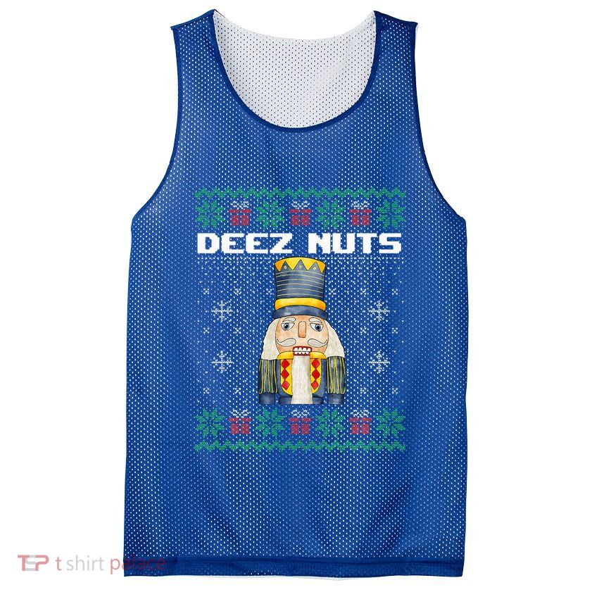 Deez Nuts Nutcracker Funny Ugly Christmas Xmas Gifts Mesh Reversible Basketball Jersey Tank