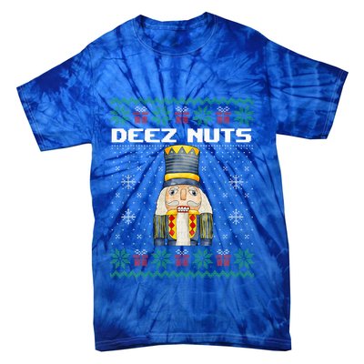 Deez Nuts Nutcracker Funny Ugly Christmas Xmas Gifts Tie-Dye T-Shirt