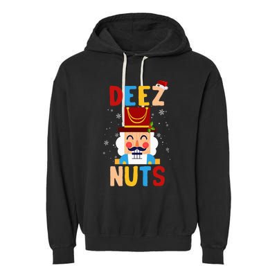 Deez Nuts Nutcracker Santa Xmas Funny Christmas Pjs Garment-Dyed Fleece Hoodie