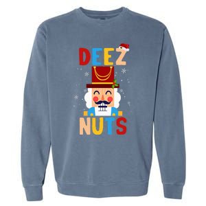 Deez Nuts Nutcracker Santa Xmas Funny Christmas Pjs Garment-Dyed Sweatshirt