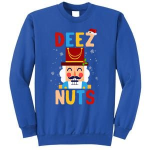 Deez Nuts Nutcracker Santa Xmas Funny Christmas Pjs Sweatshirt