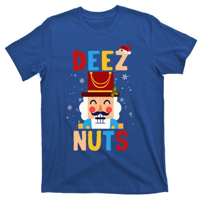 Deez Nuts Nutcracker Santa Xmas Funny Christmas Pjs T-Shirt