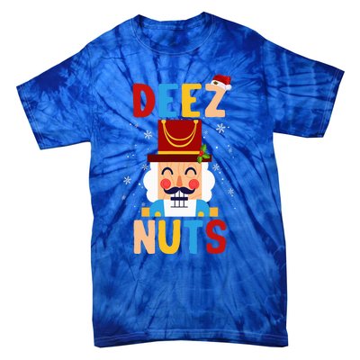 Deez Nuts Nutcracker Santa Xmas Funny Christmas Pjs Tie-Dye T-Shirt