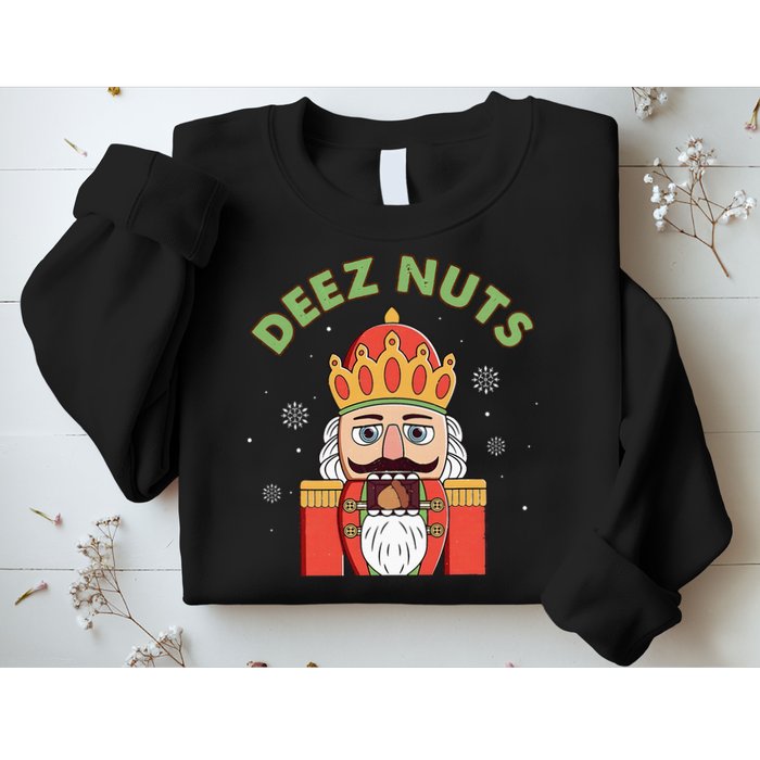 Deez Nuts Nutcracker Nut Christmas Pjs Sweatshirt