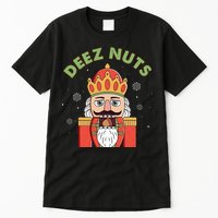 Deez Nuts Nutcracker Nut Christmas Pjs Tall T-Shirt