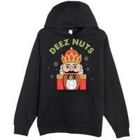 Deez Nuts Nutcracker Nut Christmas Pjs Premium Pullover Hoodie