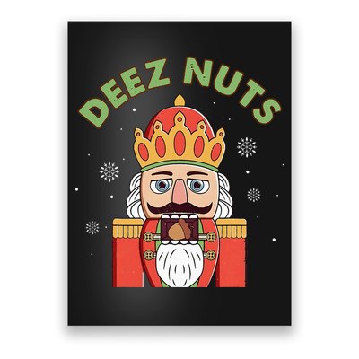 Deez Nuts Nutcracker Nut Christmas Pjs Poster