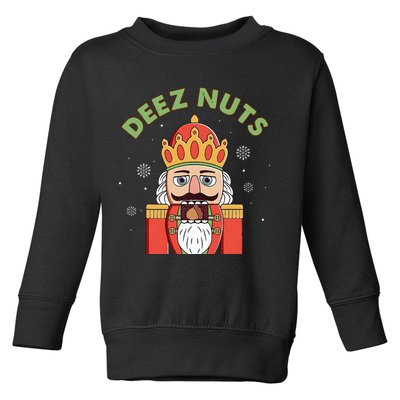 Deez Nuts Nutcracker Nut Christmas Pjs Toddler Sweatshirt
