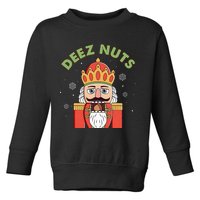 Deez Nuts Nutcracker Nut Christmas Pjs Toddler Sweatshirt