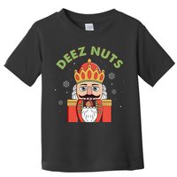 Deez Nuts Nutcracker Nut Christmas Pjs Toddler T-Shirt