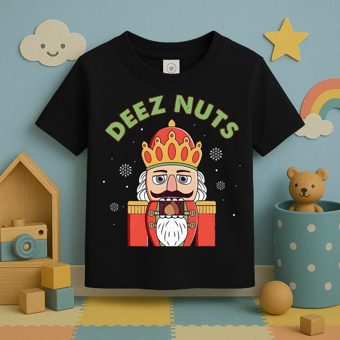 Deez Nuts Nutcracker Nut Christmas Pjs Toddler T-Shirt