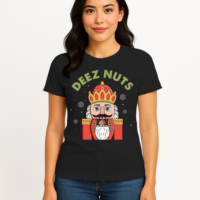 Deez Nuts Nutcracker Nut Christmas Pjs Womens T-Shirt