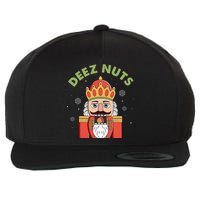 Deez Nuts Nutcracker Nut Christmas Pjs Wool Snapback Cap