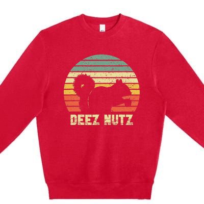 Deez Nuts Nutcracker Squirrel Deez Nutz Deezs Nut Funny Premium Crewneck Sweatshirt