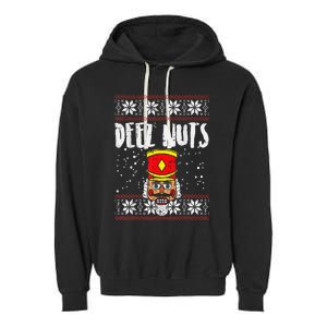 Deez Nuts Nutcracker Funny Ugly Christmas Sweater Meme Gift Garment-Dyed Fleece Hoodie