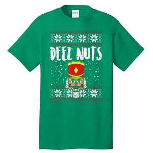 Deez Nuts Nutcracker Funny Ugly Christmas Sweater Meme Gift Tall T-Shirt