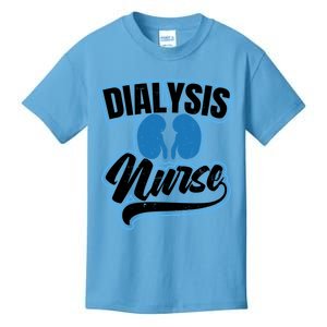 Dialysis Nurse Neys Design Dialysis Nurse Gift Kids T-Shirt