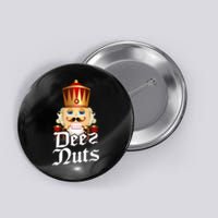 Deez Nuts Nutcracker Nut Funny Xmas Christmas Pajama Family Button