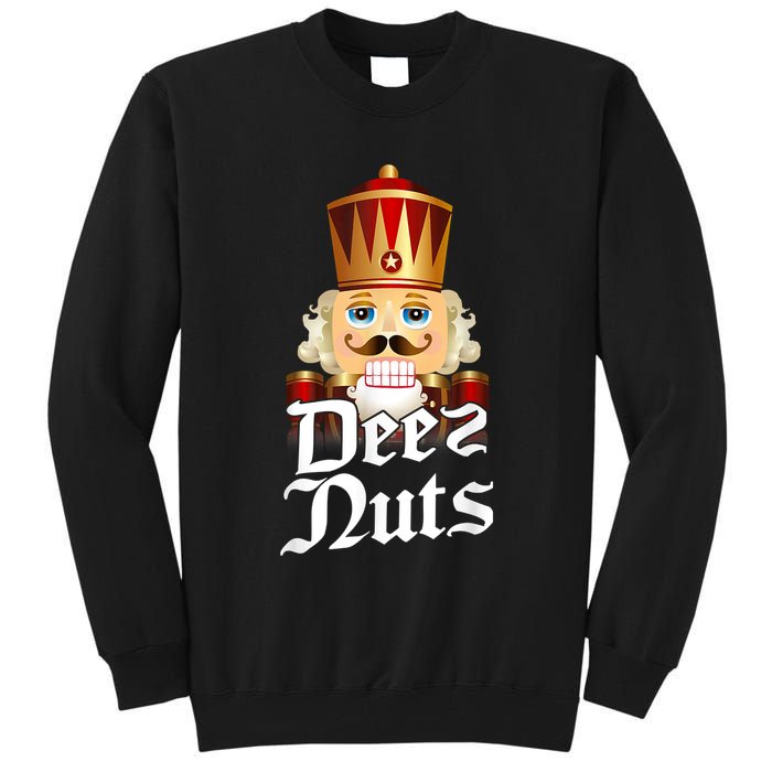 Deez Nuts Nutcracker Nut Funny Xmas Christmas Pajama Family Tall Sweatshirt