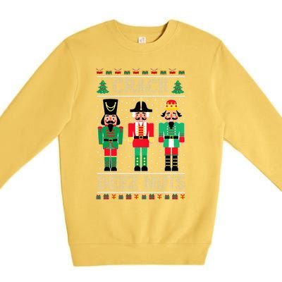 Deez Nuts Nutcracker Funny Ugly Christmas Sweater Xmas Premium Crewneck Sweatshirt