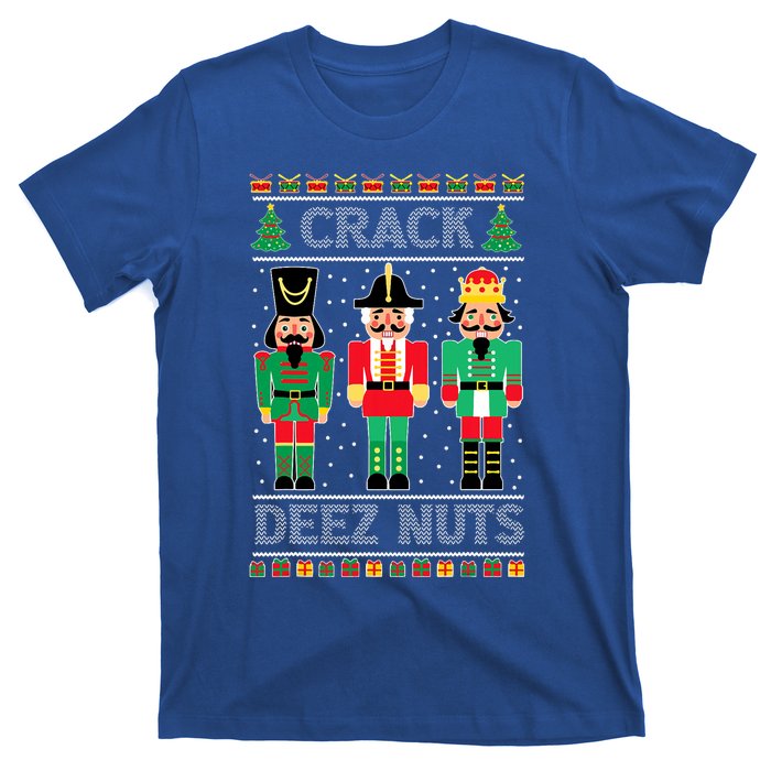 Deez Nuts Nutcracker Funny Ugly Christmas Sweater Xmas T-Shirt