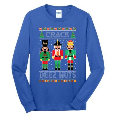 Deez Nuts Nutcracker Funny Ugly Christmas Sweater Xmas Tall Long Sleeve T-Shirt