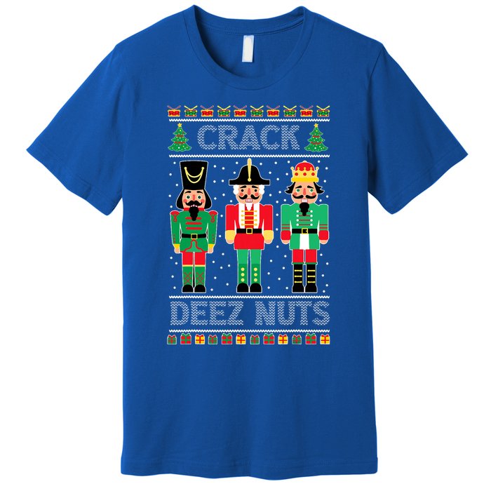 Deez Nuts Nutcracker Funny Ugly Christmas Sweater Xmas Premium T-Shirt