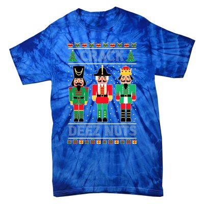 Deez Nuts Nutcracker Funny Ugly Christmas Sweater Xmas Tie-Dye T-Shirt