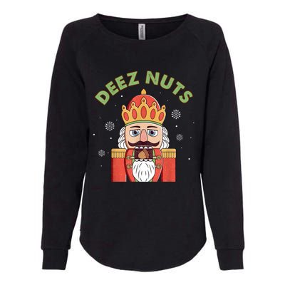 Deez Nuts Nutcracker Nut Women Funny Christmas Pjs Womens California Wash Sweatshirt