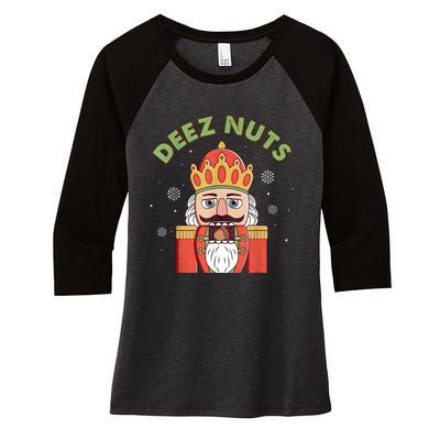 Deez Nuts Nutcracker Nut Women Funny Christmas Pjs Women's Tri-Blend 3/4-Sleeve Raglan Shirt