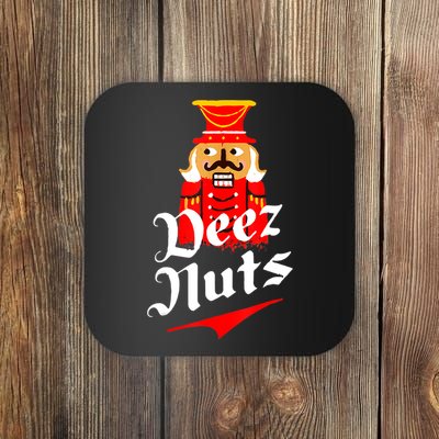 Deez Nuts Nutcracker Shirt Funny Ugly Christmas Sweater Coaster