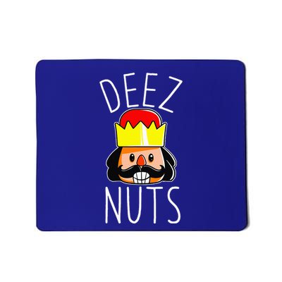 Deez Nuts Nutcracker Funny Christmas Nut Cracker Meme Mousepad