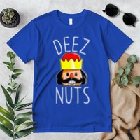 Deez Nuts Nutcracker Funny Christmas Nut Cracker Meme Premium T-Shirt