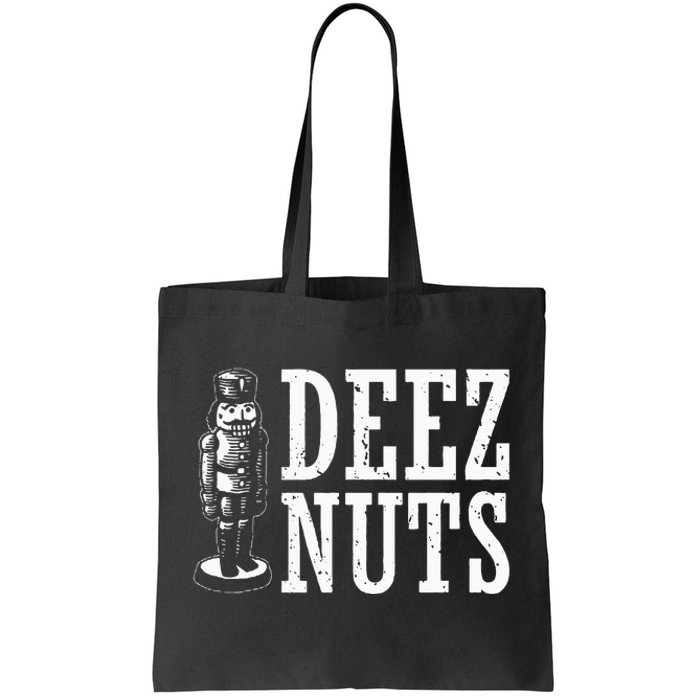 Deez Nuts Nutcracker Nut Christmas Funny Xmas Pajama Tote Bag