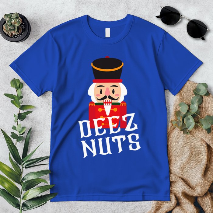 Deez Nuts Nutcracker Nut Wo Funny Christmas Pjs Premium T-Shirt