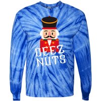 Deez Nuts Nutcracker Nut Wo Funny Christmas Pjs Tie-Dye Long Sleeve Shirt