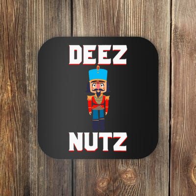 Deez Nutz Nutcracker Nuts Holiday Christmas Funny Novelty Coaster