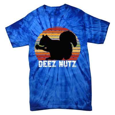 Deez Nutz Nutcracker Squirrel Gopher Chipmunk Dees Nuts Tie-Dye T-Shirt