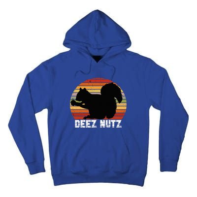 Deez Nutz Nutcracker Squirrel Gopher Chipmunk Dees Nuts Tall Hoodie