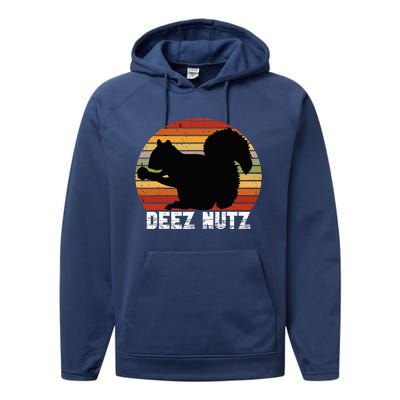 Deez Nutz Nutcracker Squirrel Gopher Chipmunk Dees Nuts Performance Fleece Hoodie